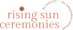 Rising Sun Ceremonies